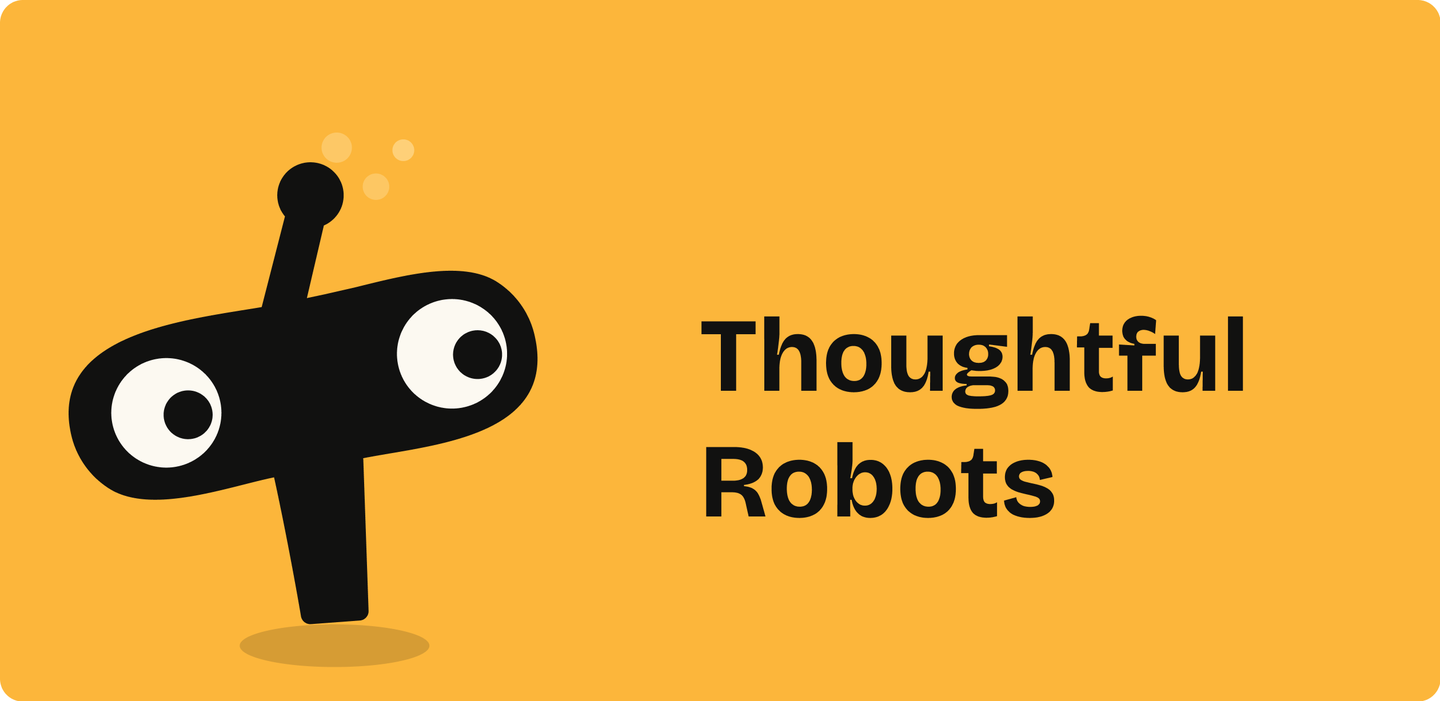 Thoughtful Robots project cover
